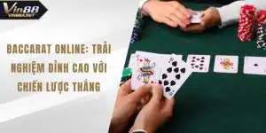 Baccarat Online: Trải Nghiệm Đỉnh Cao Với Chiến Lược Thắng